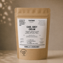 Load image into Gallery viewer, Earl Grey Cream  Black Tea with Vanilla &amp; Bergamot
