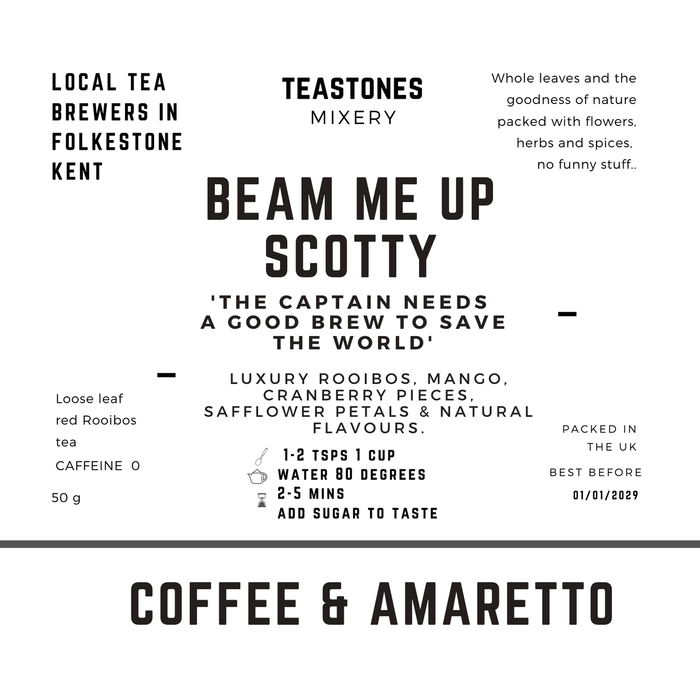 Beam Me Up Scotty  Rooibos Tea with Coffee & Amaretto