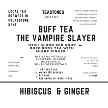 Load image into Gallery viewer, Buff Tea The Vampire Slayer  Hibiscus &amp; Ginger